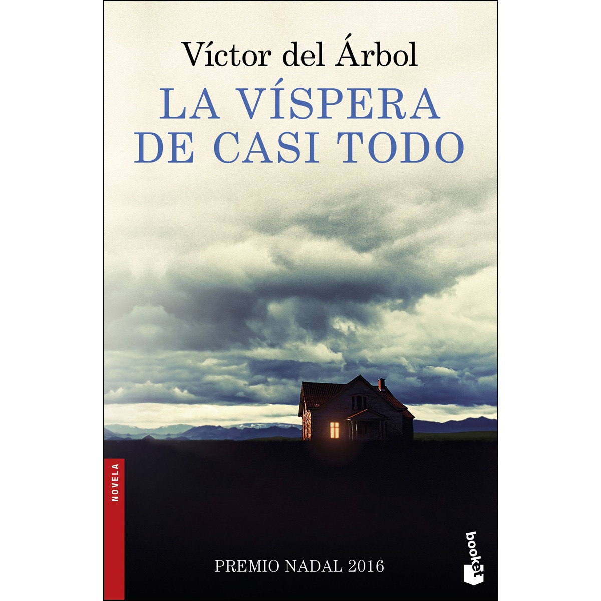 Imagen 0 de La víspera de casi todo (Bolsillo) (Tapa blanda)