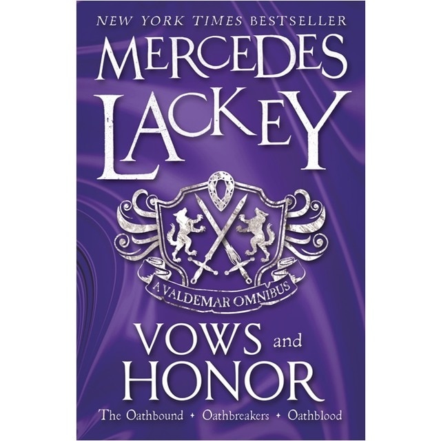 Vows & Honor: A Valdemar Omnibus 1