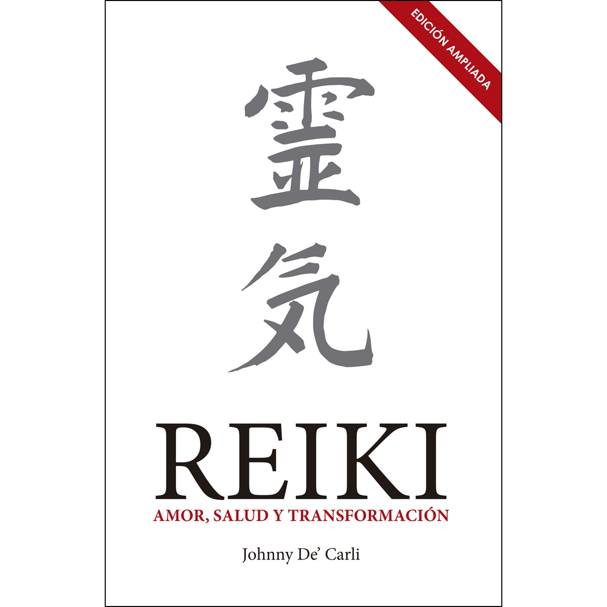 Imagem 0 de Reiki: Amor, salud y transformación. (Edición ampliada) (Capa mole)
