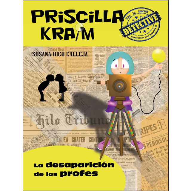 Imagem 0 de Priscilla Kraim 8. La desaparición de los profes (Capa mole com abas)
