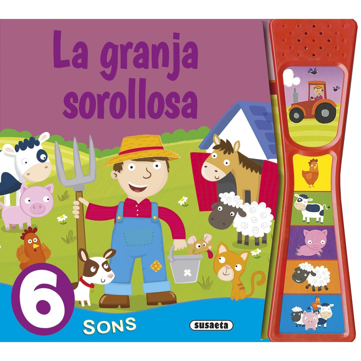 La granja sorollosa 1
