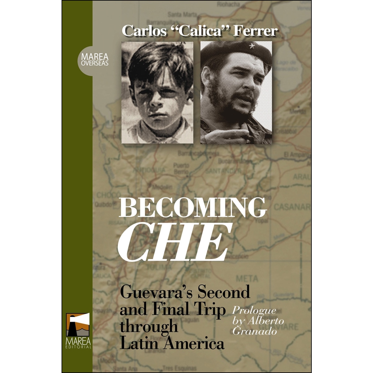 Imagem 0 de Becoming Che