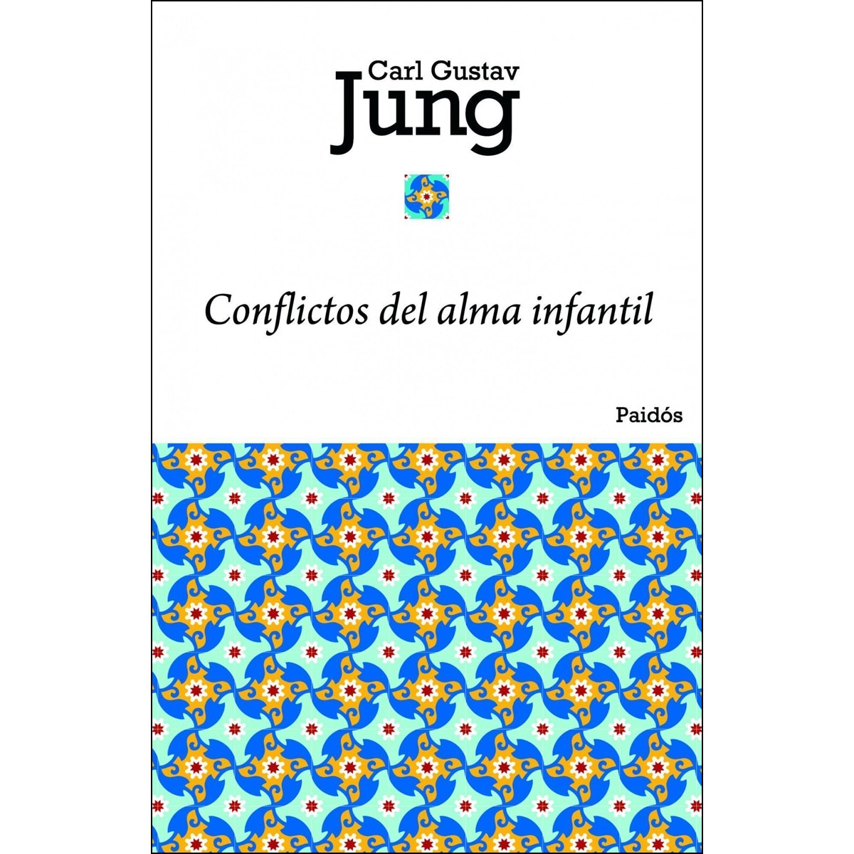 Conflictos del alma infantil (Capa mole com abas) 1