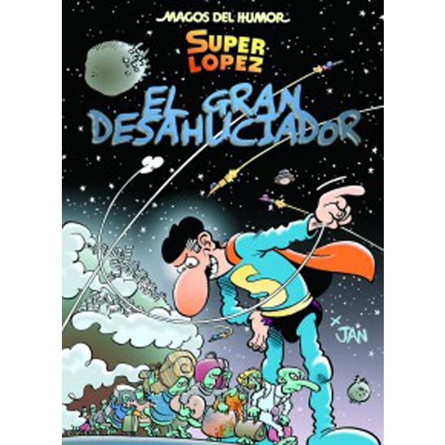 Imagen 0 de Superlópez. El Gran Desahuciador (Magos del Humor 161)  (Tapa dura)
