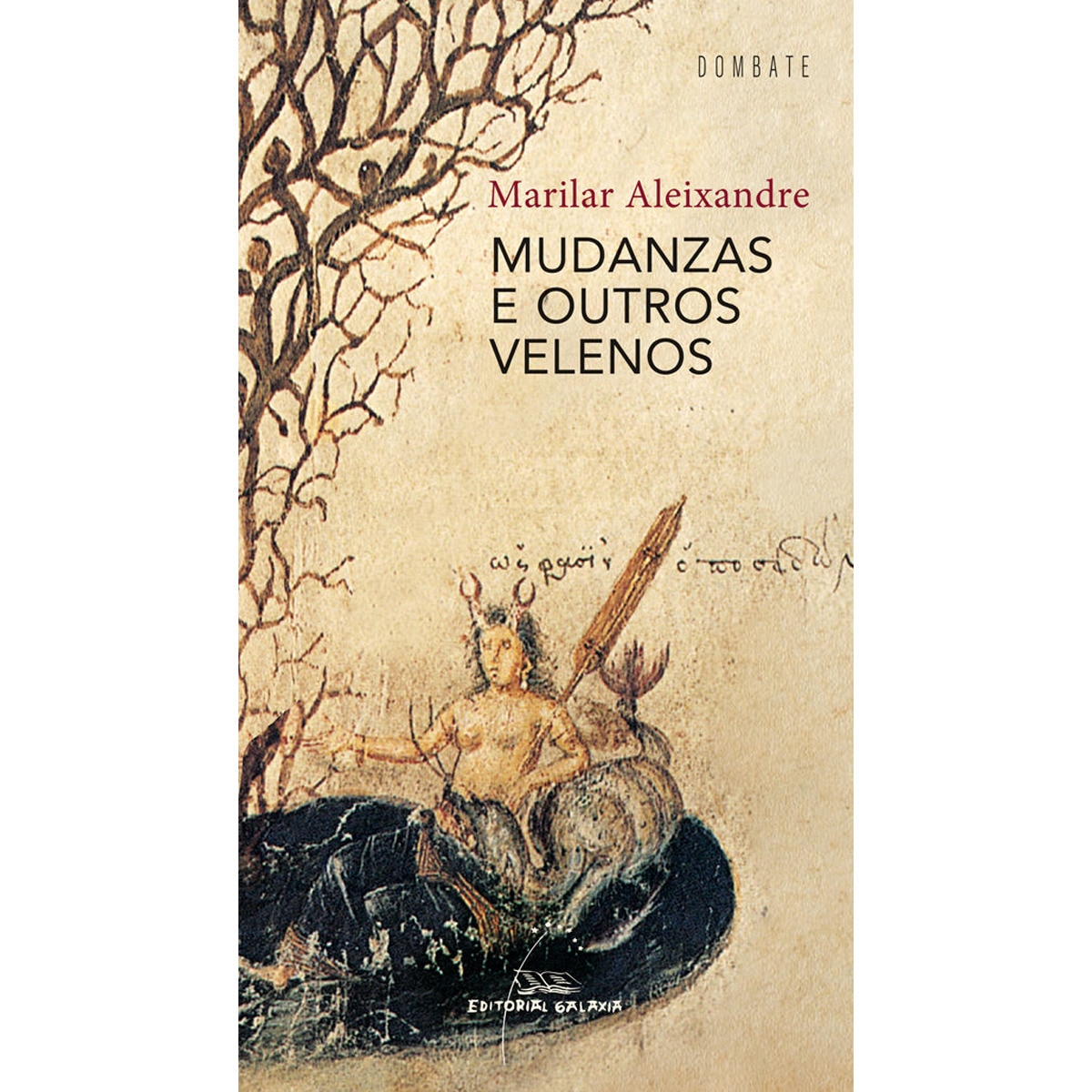 Mudanzas e outros velenos (Capa mole com abas) 1