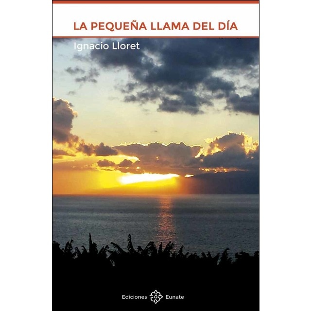 Imagen 0 de La pequeña llama del día (Bolsillo) (Tapa blanda)
