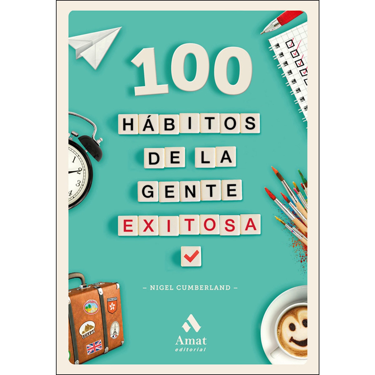 100 hábitos de la gente exitosa(Tapa blanda) 1