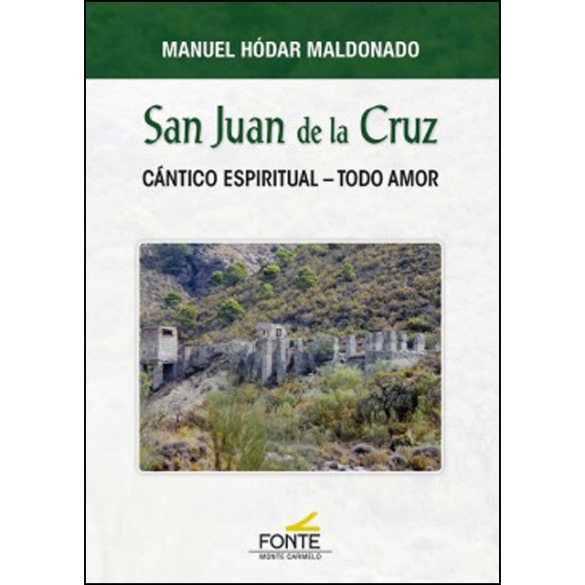 Imagem 0 de San Juan De La Cruz: Cántico Espiritual - Todo Amor