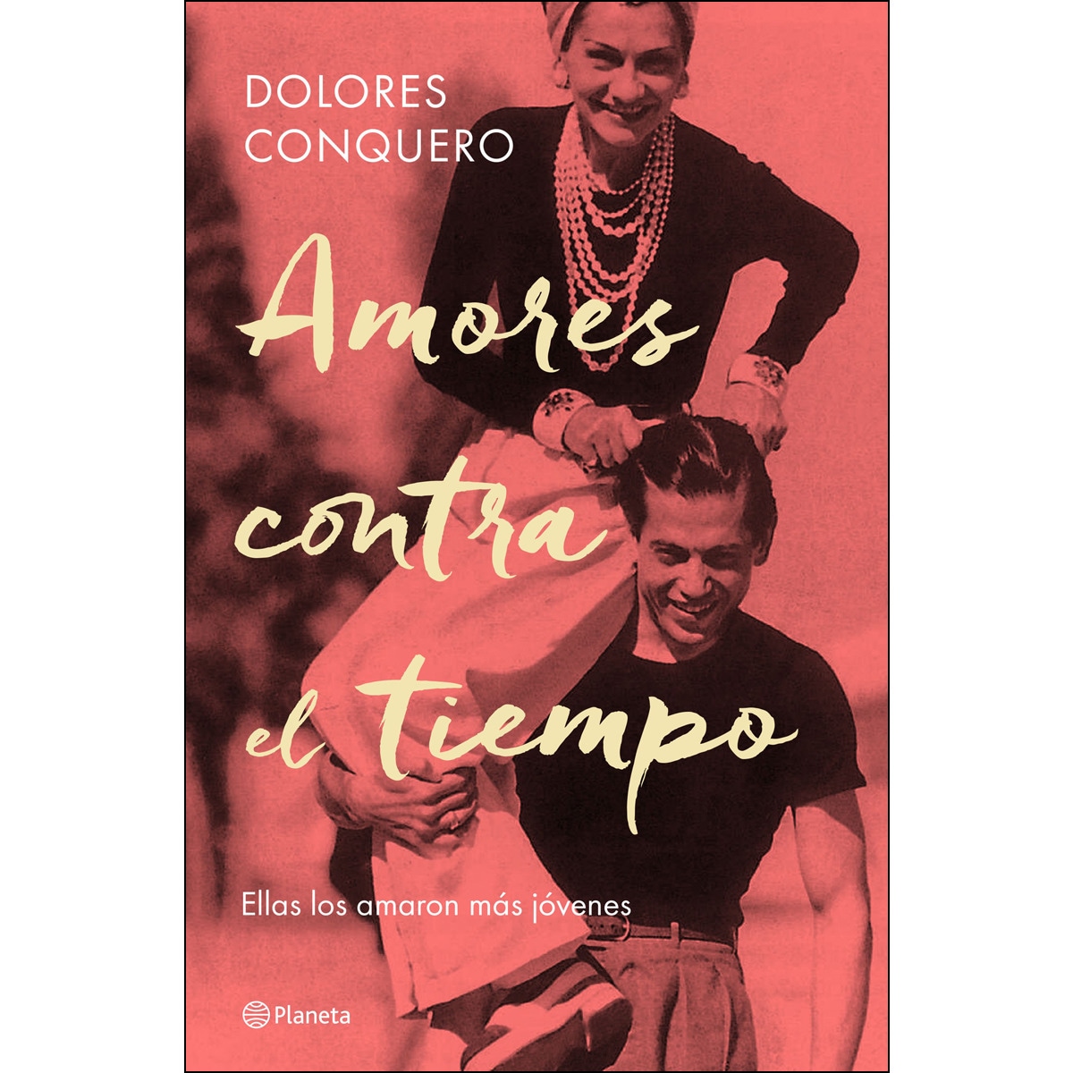Imagem 0 de Amores contra el tiempo: Ellas los amaron más jóvenes(Tapa dura)