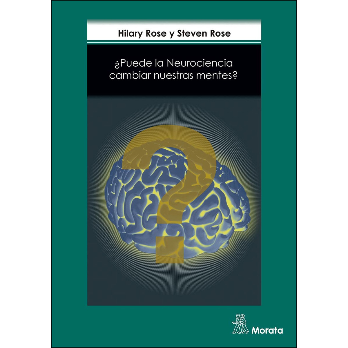 Imagem 0 de ¿Puede la neurociencia cambiar nuestras mentes?