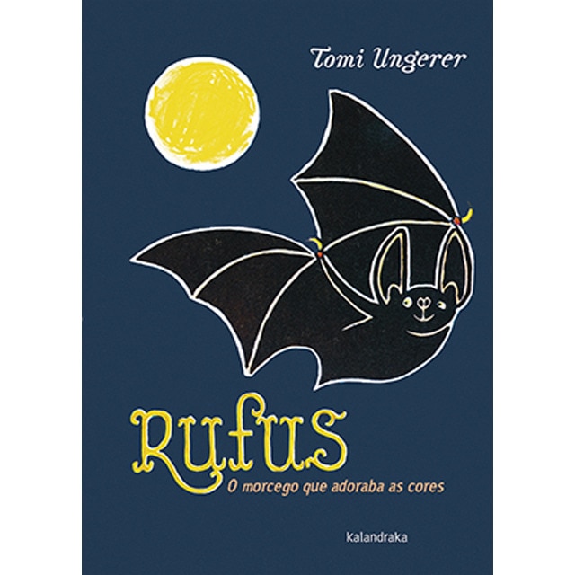 Rufus: O morcego que adoraba as cores(Tapa dura) 1