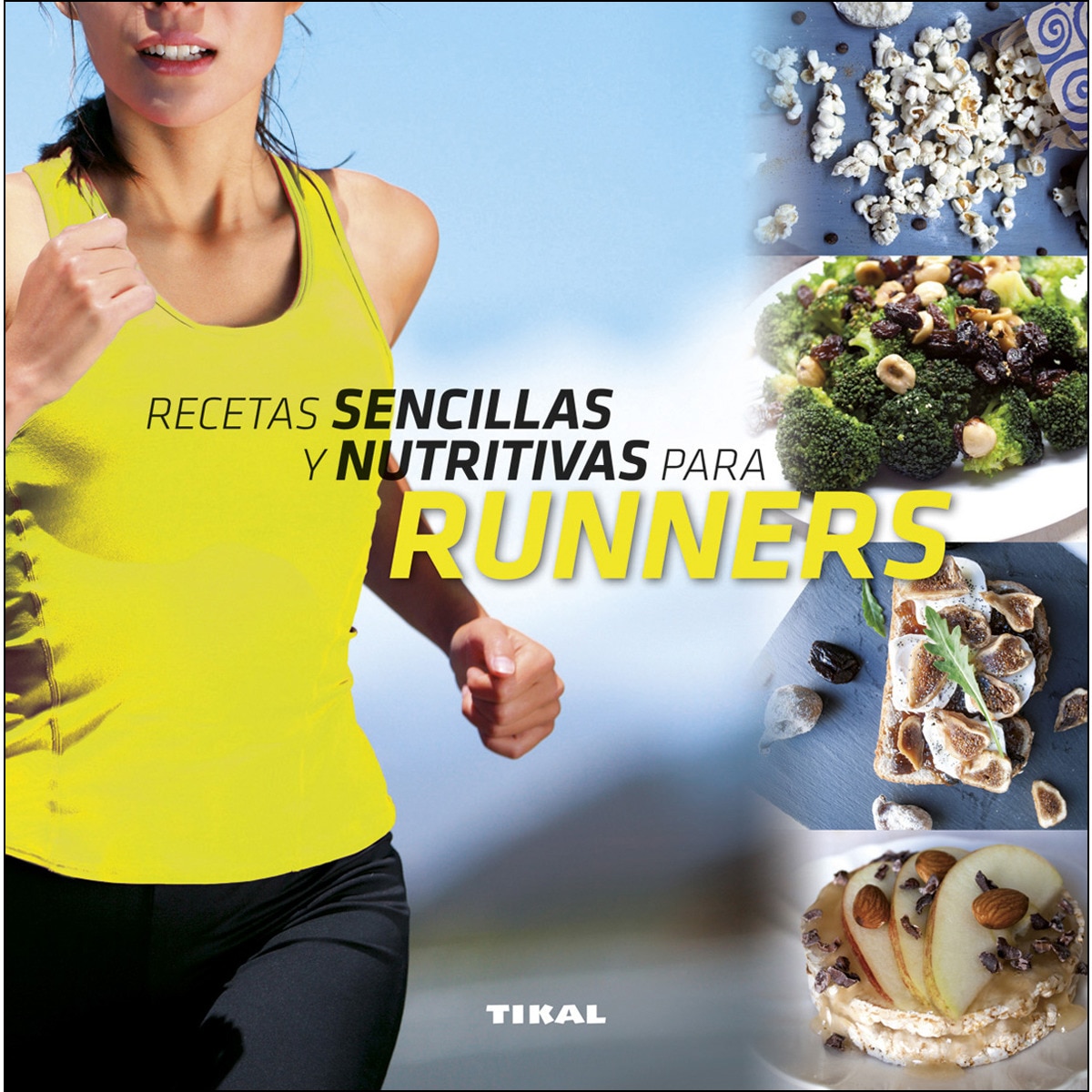 Recetas sencillas y nutritivas para runners(Tapa blanda) 1