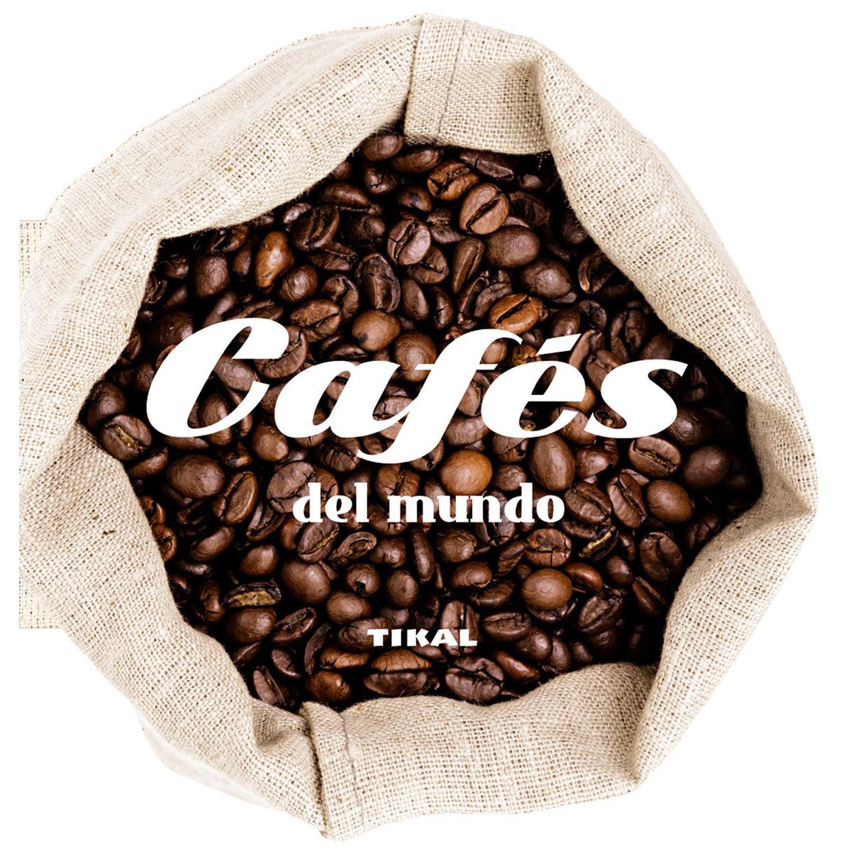 Imagem 0 de Cafés del mundo(Tapa dura)