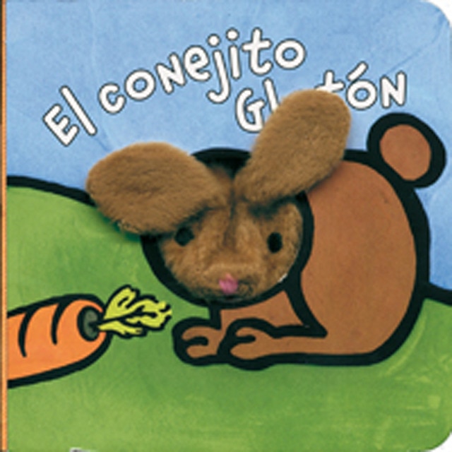 El conejito Glotón (Capa dura) 1