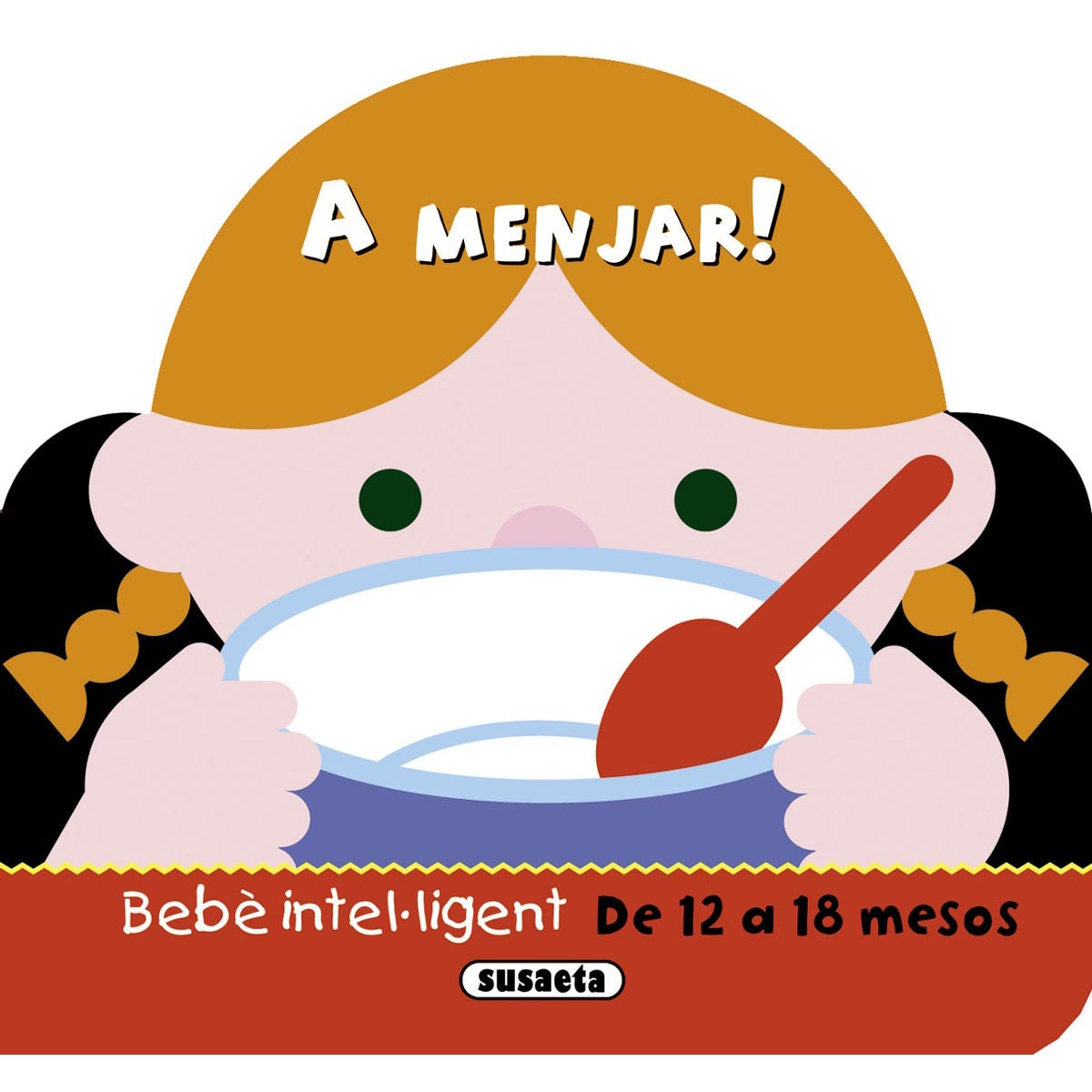 A menjar!(Tapa blanda) 1