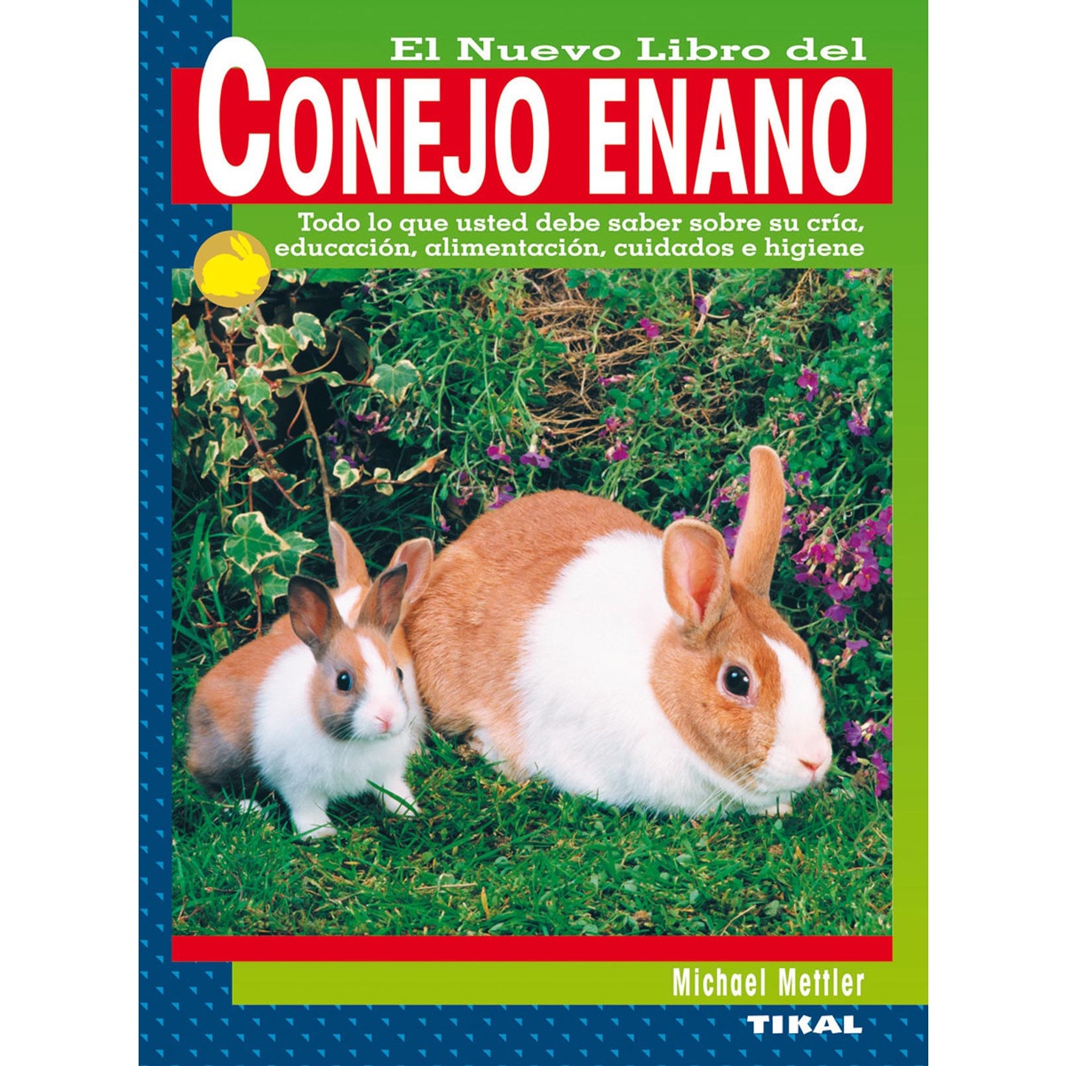 Conejo enano(Tapa blanda) 1