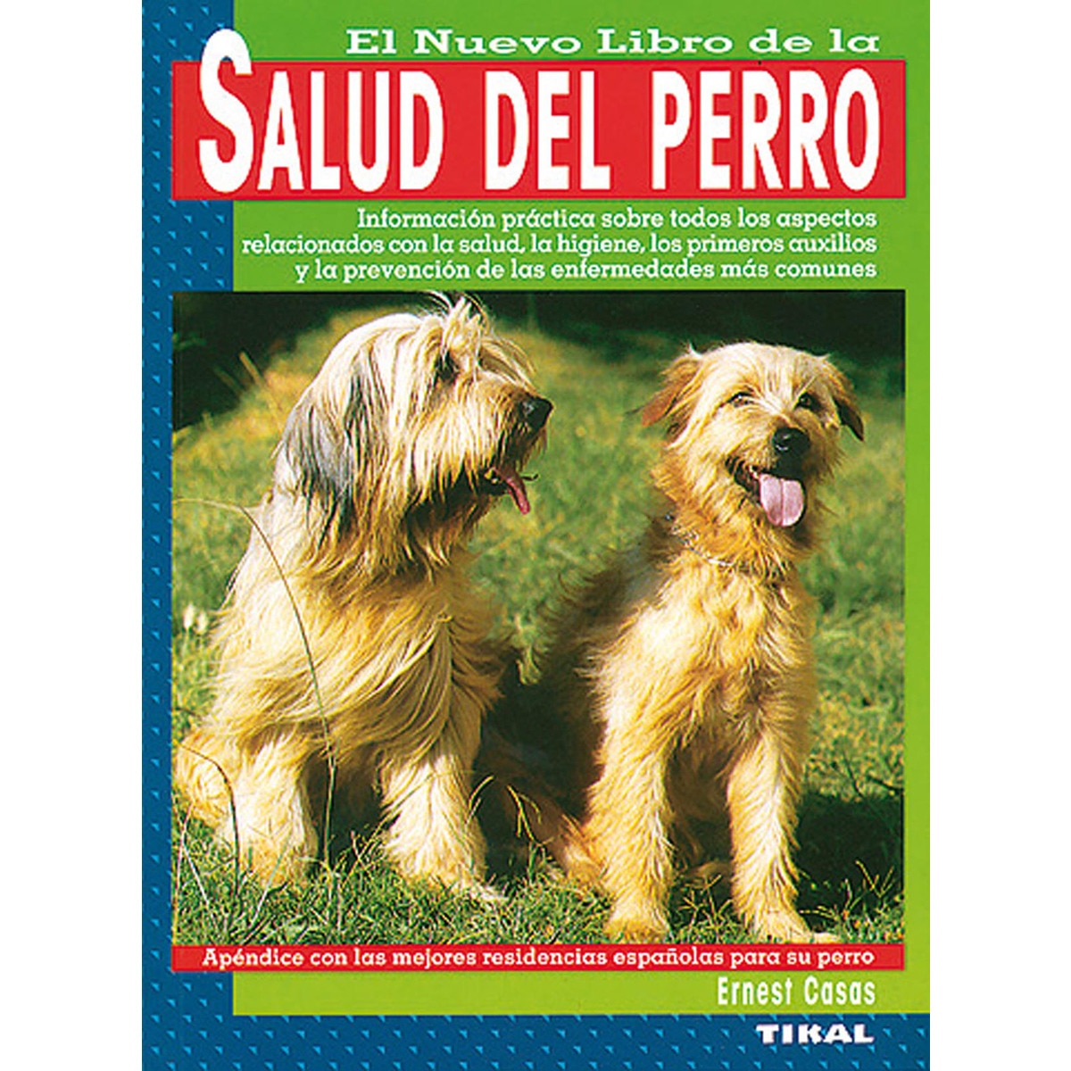Salud del perro(Tapa blanda) 1