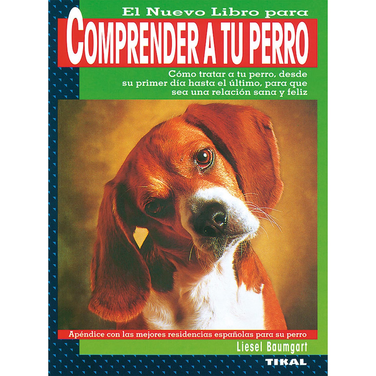 Comprender a tu perro(Tapa blanda) 1