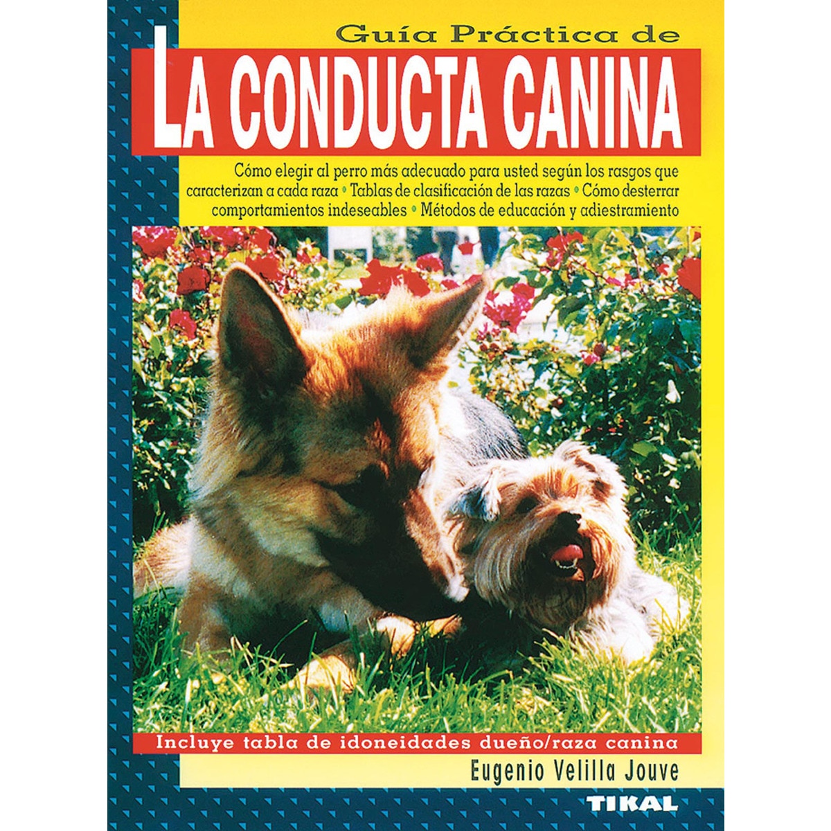 Imagem 0 de La conducta canina(Tapa blanda)