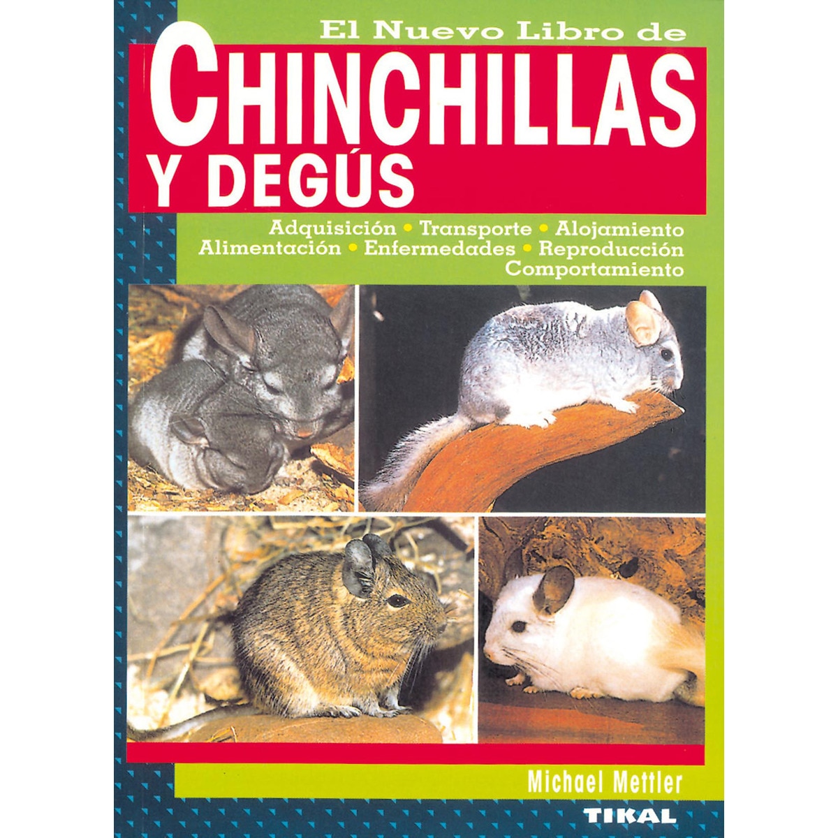 Imagen 1 de Chinchillas y degús (Tapa blanda)