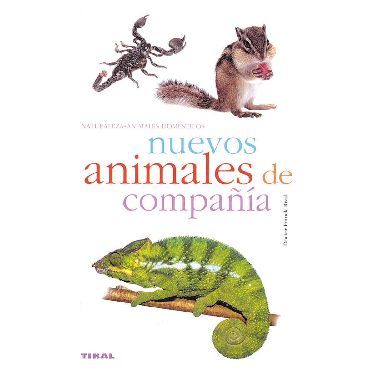 Nuevos animales de compañía(Tapa blanda) 1