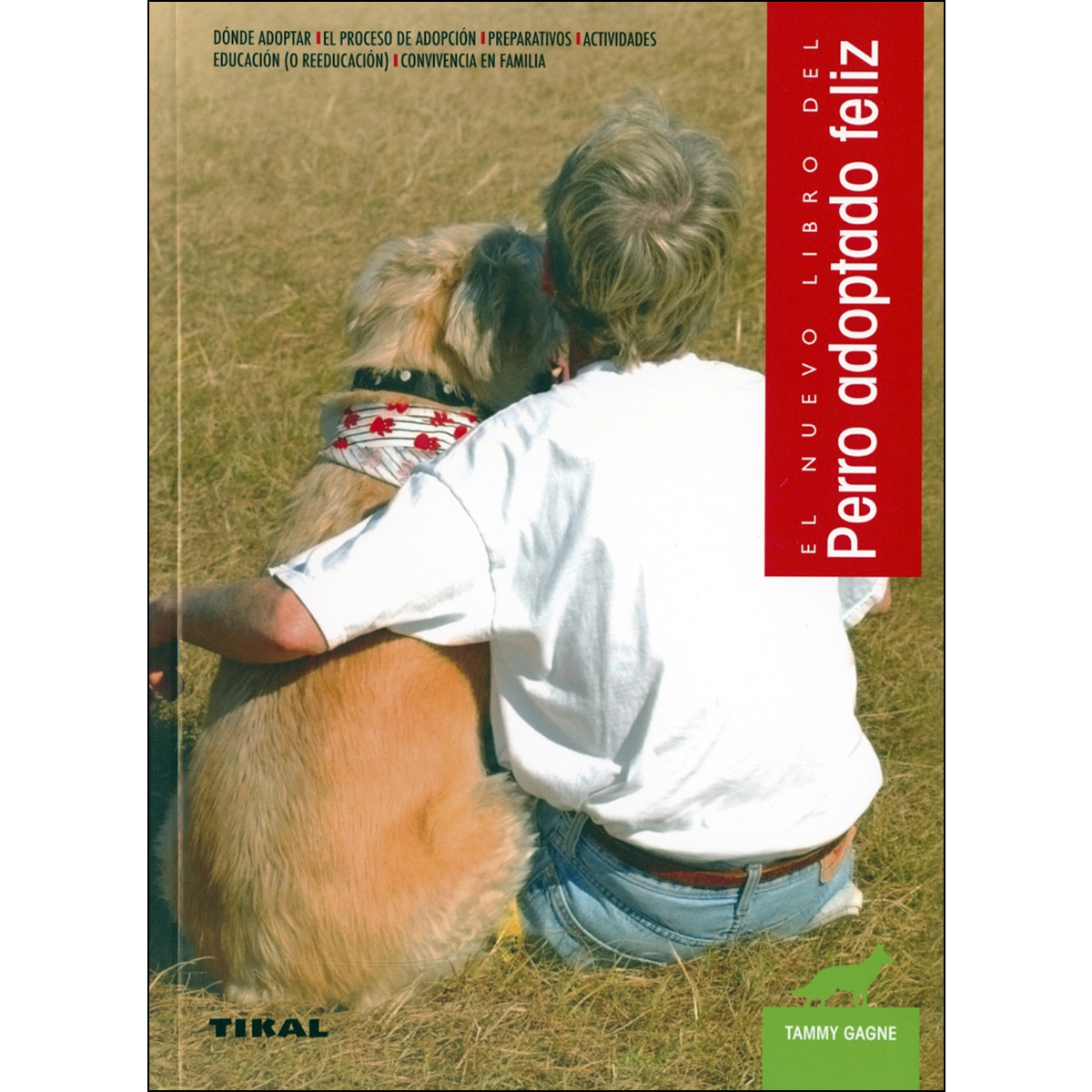 Perro adoptado feliz(Tapa blanda) 1