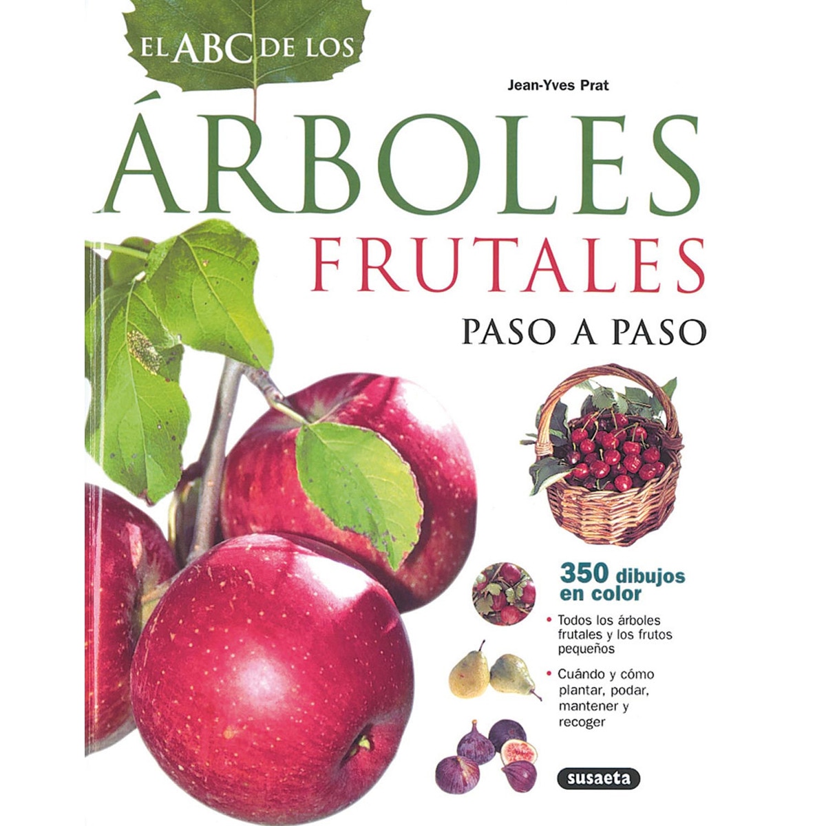 El ABC de los árboles frutales (Capa dura) 1