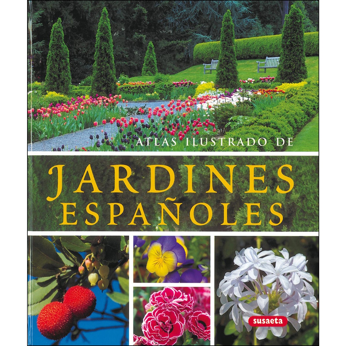 Jardines españoles(Tapa dura) 1