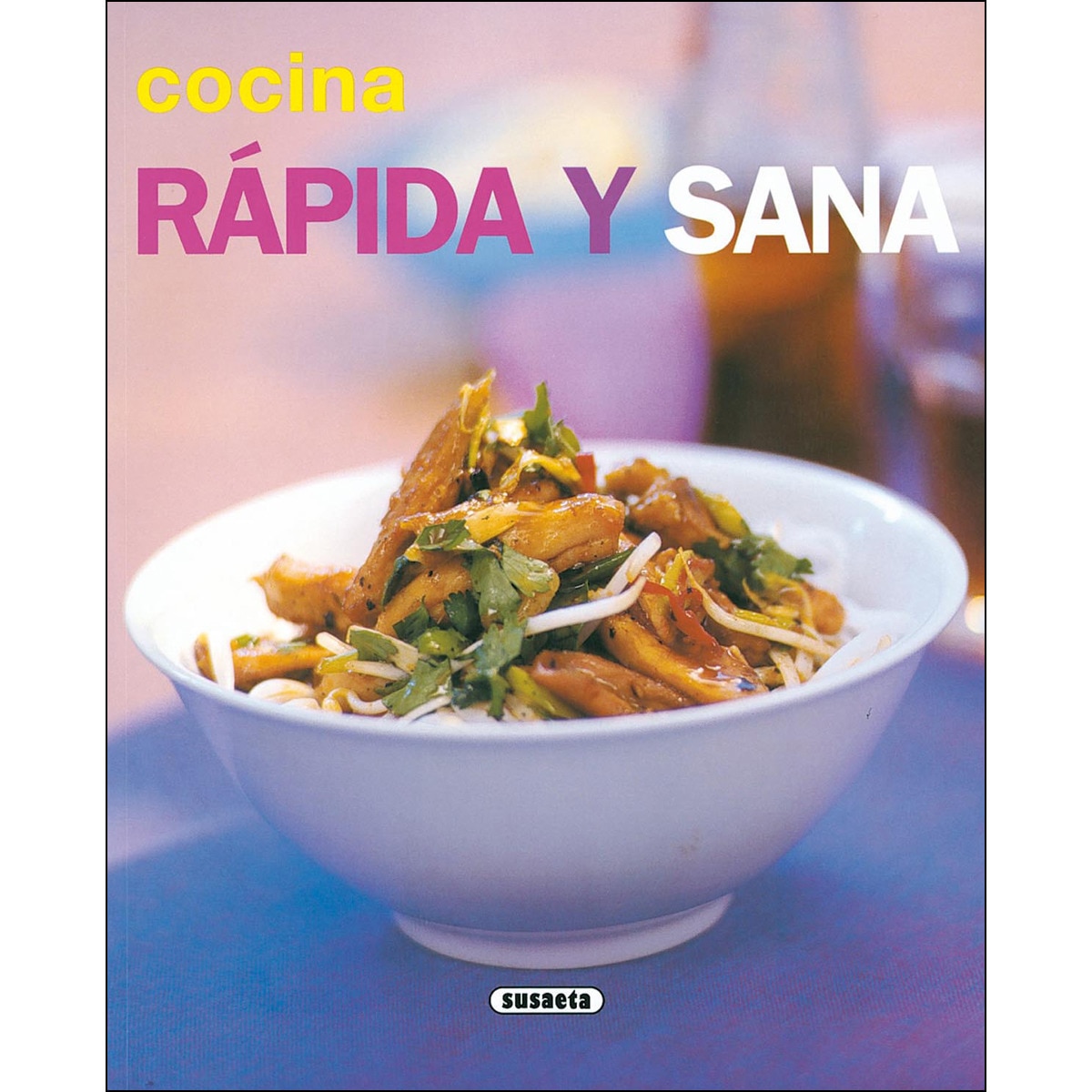 Cocina rápida y sana(Tapa blanda) 1