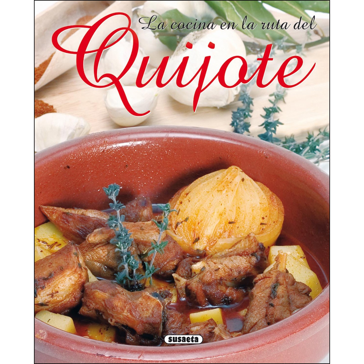 La cocina en la ruta del Quijote (Capa mole) 1
