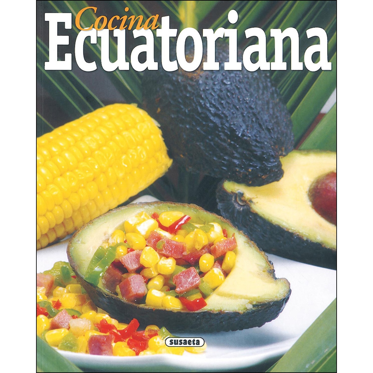Cocina ecuatoriana(Tapa blanda) 1