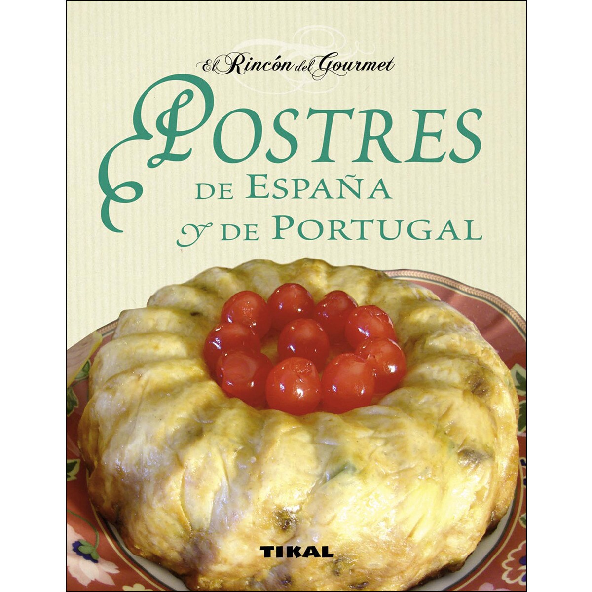 Postres de España y de Portugal (Capa dura) 1