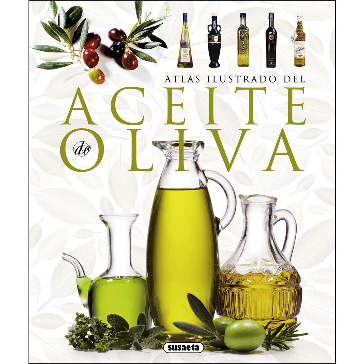 El aceite de oliva(Tapa dura) 1