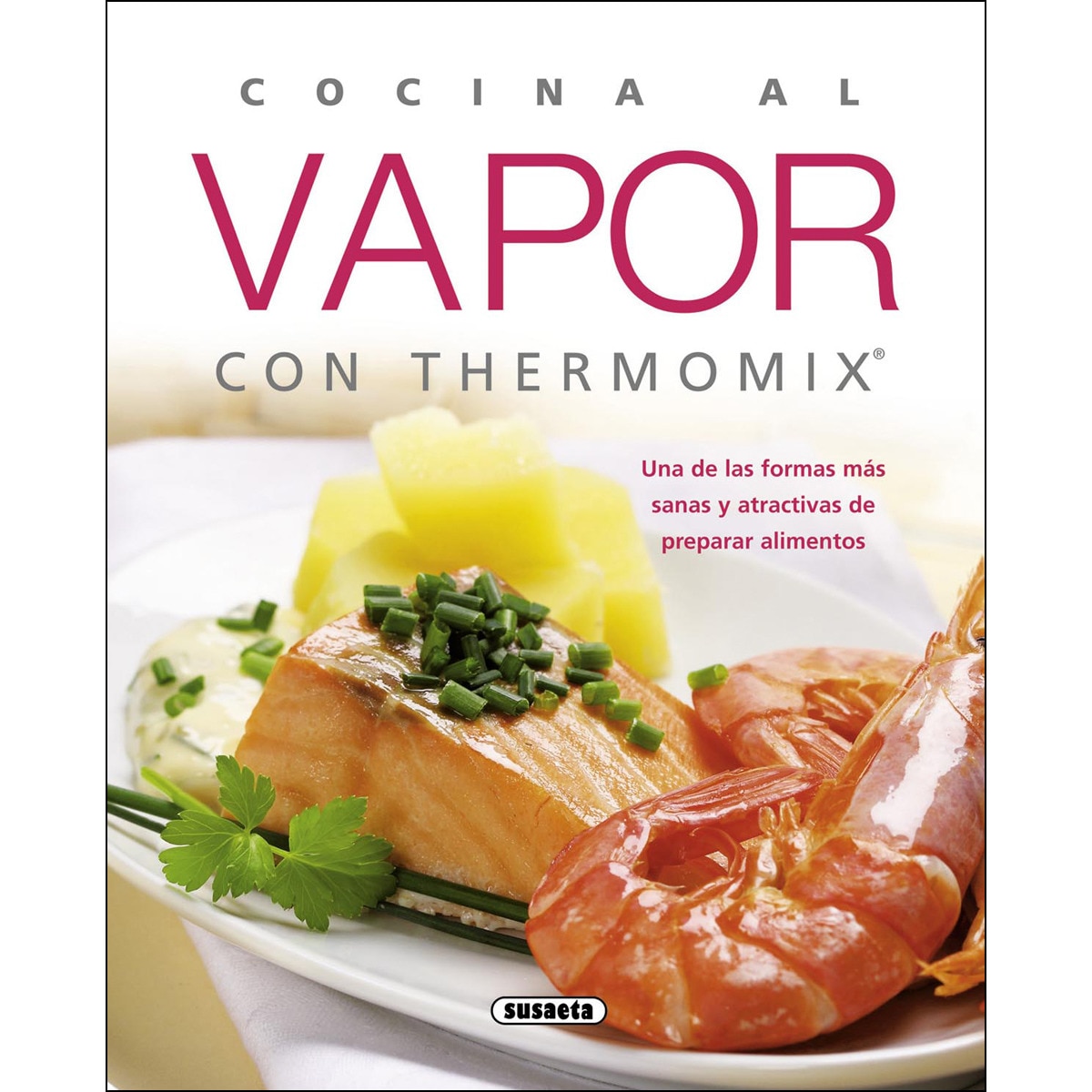 Cocina al vapor con Thermomix (Capa mole) 1