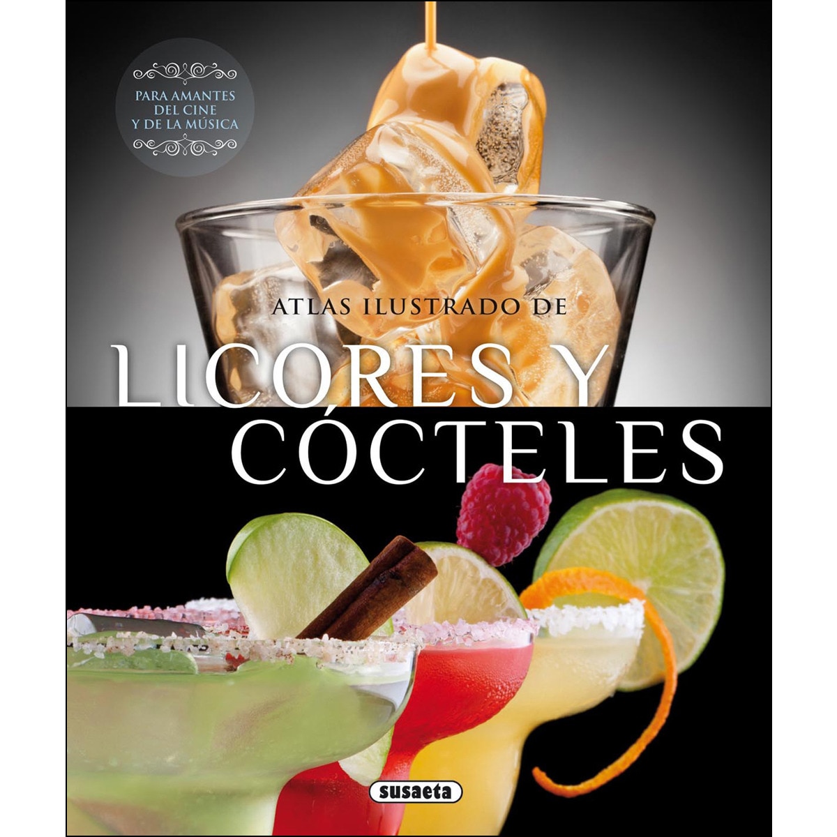 Licores y cócteles(Tapa dura) 1
