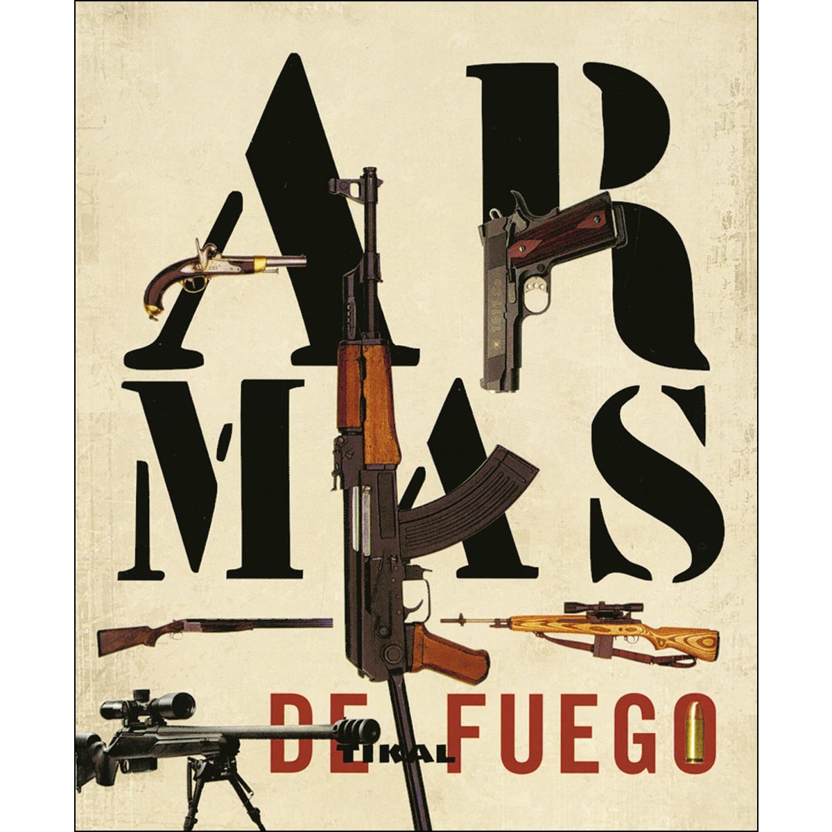 Armas de fuego(Tapa blanda) 1