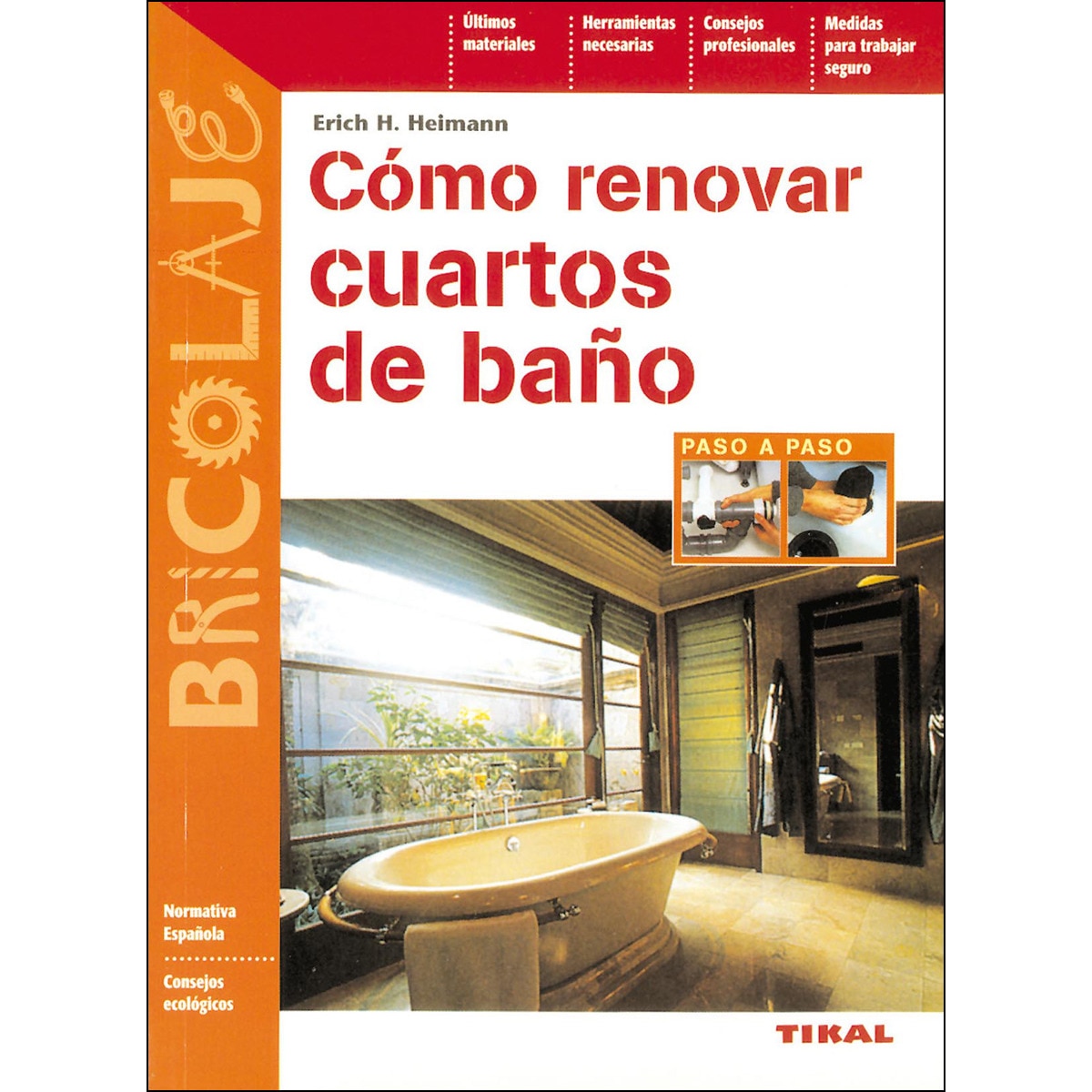 Imagem 0 de Cómo renovar cuartos de baño(Tapa blanda)