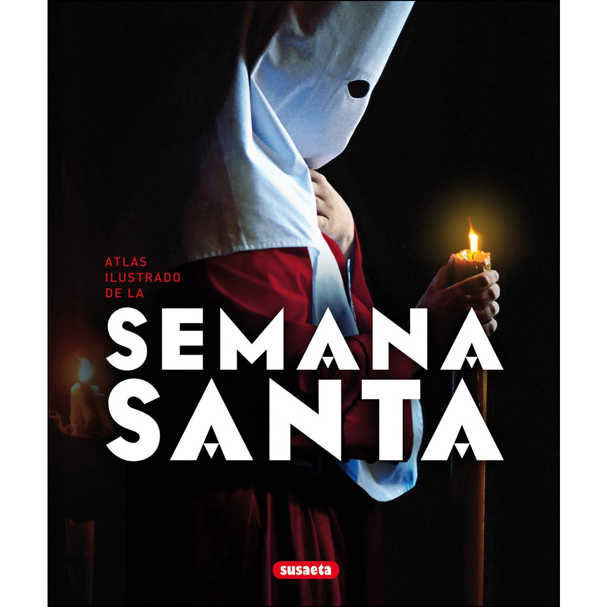 La Semana Santa (Capa dura) 1