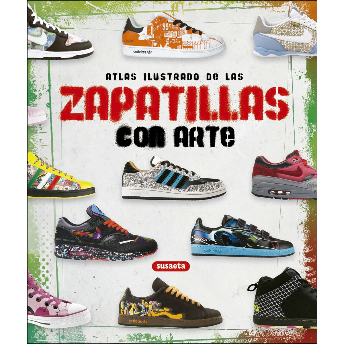 Zapatillas con arte(Tapa dura) 1