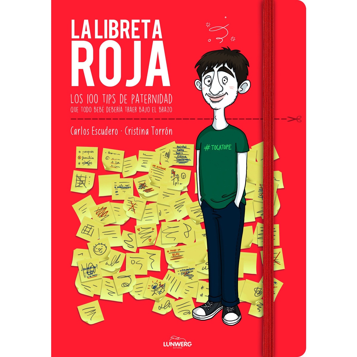 Imagem 0 de La libreta roja: Los 100 tips de paternidad que todo bebé debería traer bajo el brazo(Tapa dura)