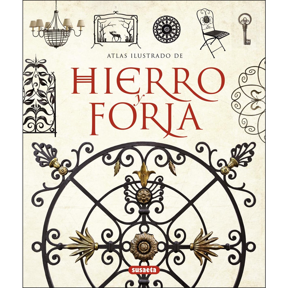 Hierro y forja(Tapa dura) 1