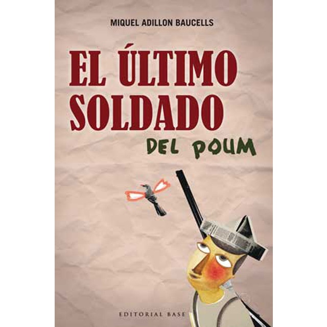 El último soldado del poum(Tapa blanda) 1