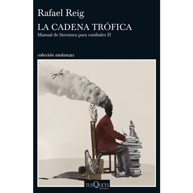 Imagen 0 de La cadena trófica: Manual de literatura para caníbales II  (Tapa blanda con solapas)