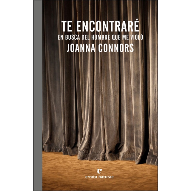 Imagen 0 de Te encontraré: En busca del hombre que me violó (Tapa blanda)