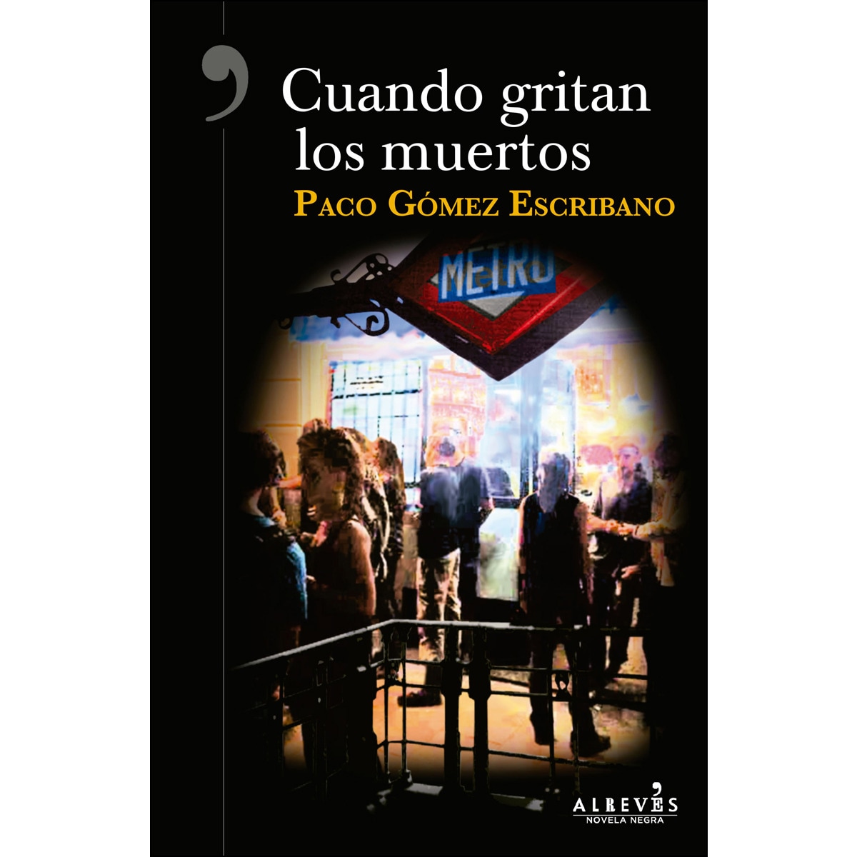 Imagem 0 de Cuando gritan los muertos(Tapa blanda)