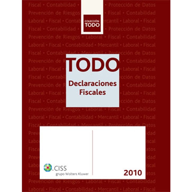 TODO Declaraciones Fiscales 2010 (Capa mole) 1