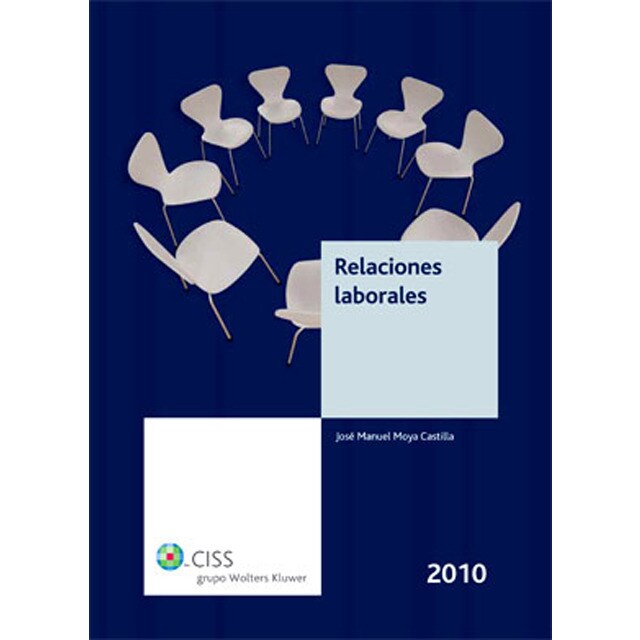 Relaciones laborales 2010: Ejercicio 2010 (Tapa blanda) 1