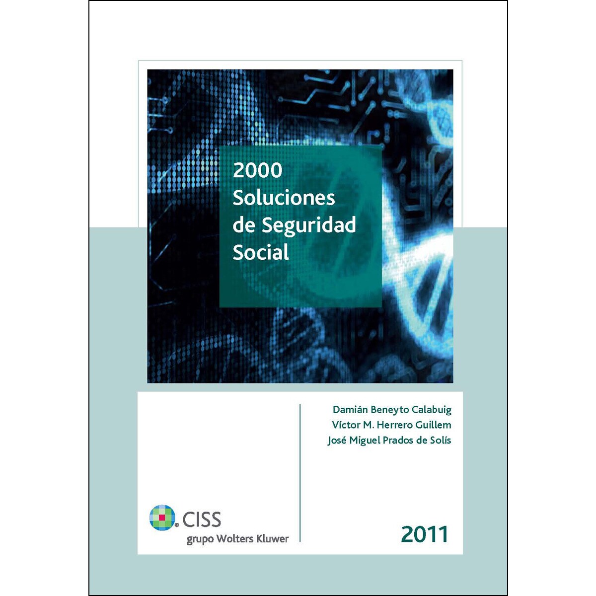 2000 soluciones de Seguridad Social 2011 (Capa dura) 1