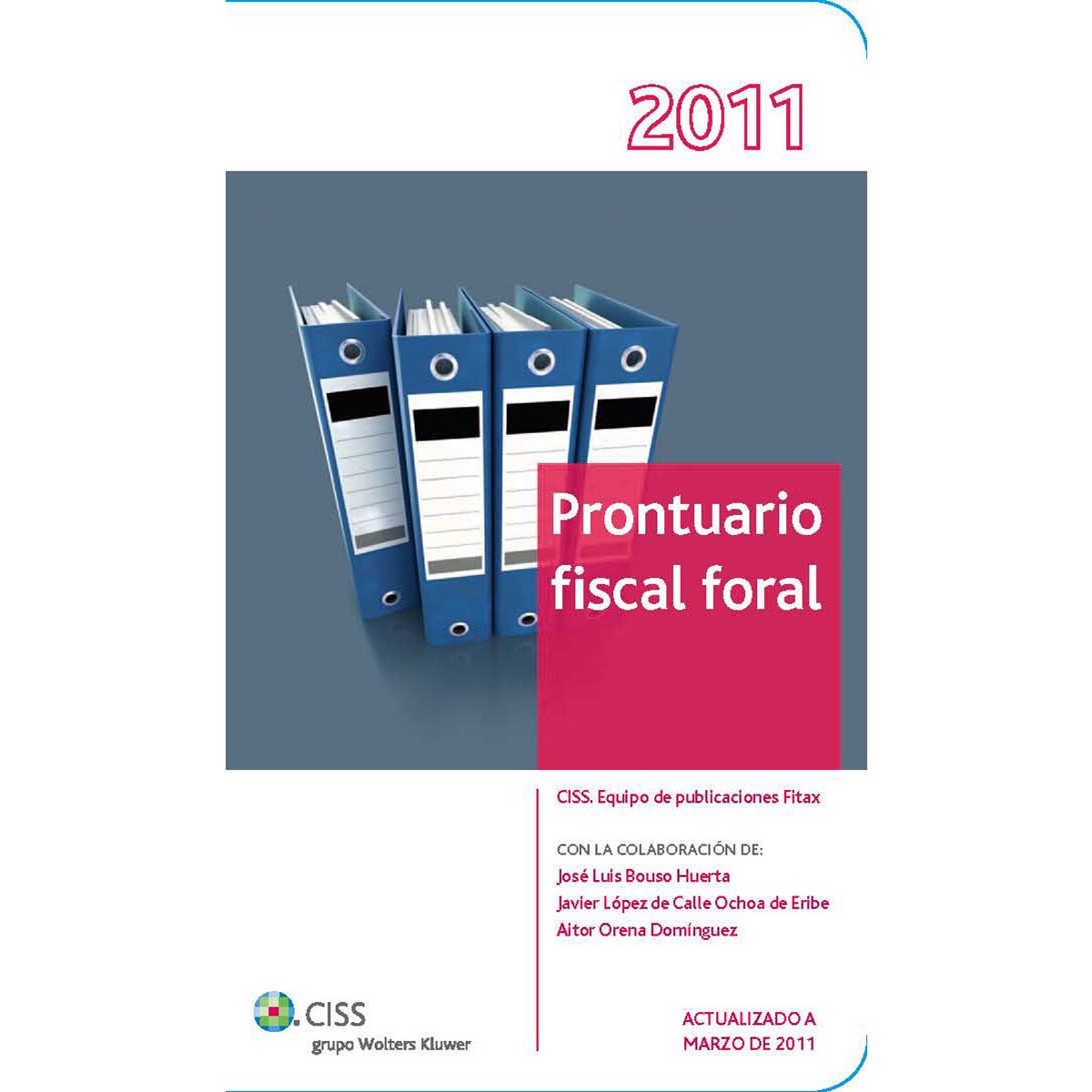 Prontuario fiscal foral 2011 (Tapa blanda) 1
