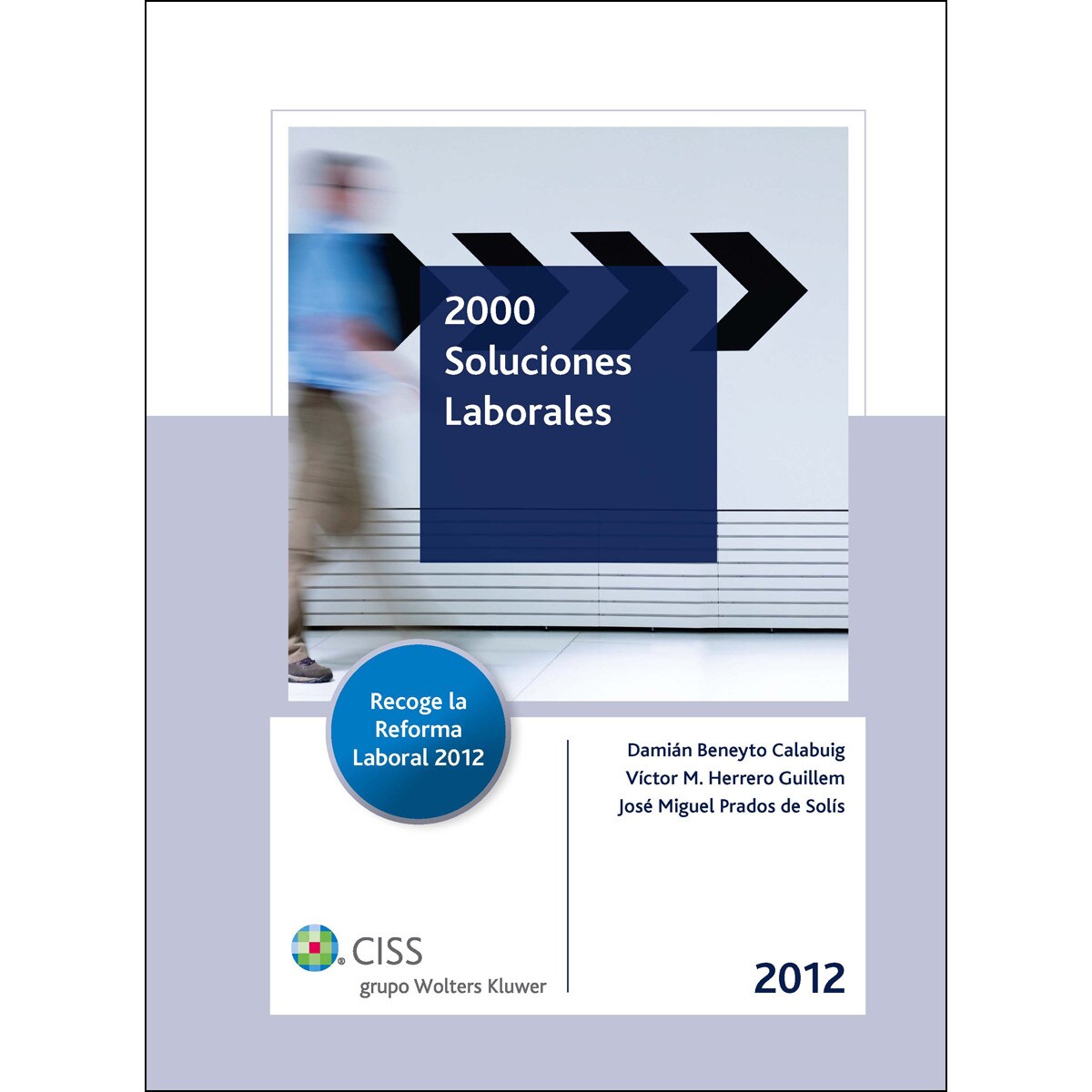 2000 soluciones laborales 2012 (Tapa dura) 1